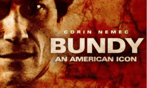 2008 film Bundy: An American Icon exploring Ted Bundy’s disturbing double life.
