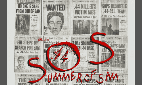 Spike Lee’s Summer of Sam based on New York’s Son of Sam killer David Berkowitz.