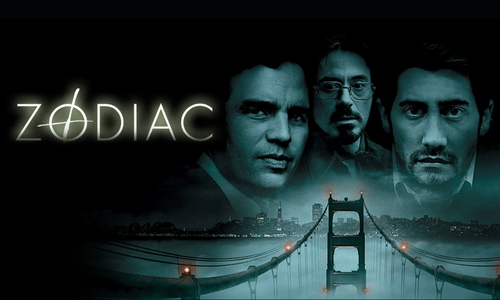 David Fincher’s Zodiac based on the unsolved murders by the Zodiac Killer.