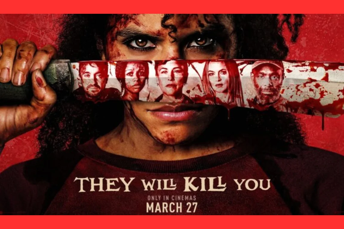 “They Will Kill You” Review: Brutal, Bold & Twisted
